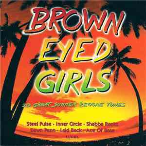 Various - Brown Eyed Girls - 20 Great Summer Reggae Tunes