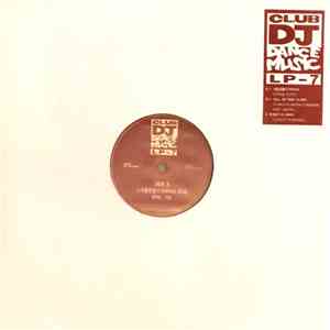 Various - CLUB DJ DANCE MUSIC LP-7