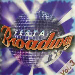 Various - Festa Broadway - Volume 3