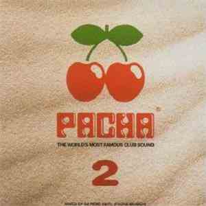 Various - Pacha 2 - Mixed By DJ René Vaitl