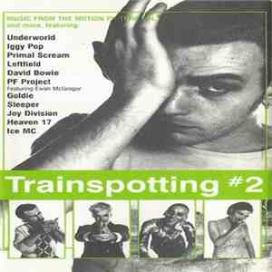 Various - Trainspotting #2