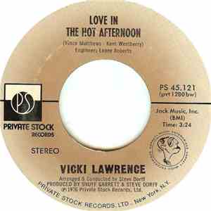 Vicki Lawrence - Love In The Hot Afternoon