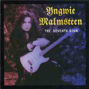 Yngwie Malmsteen - The Seventh Sign