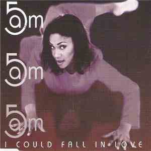 5am - I Could Fall In Love