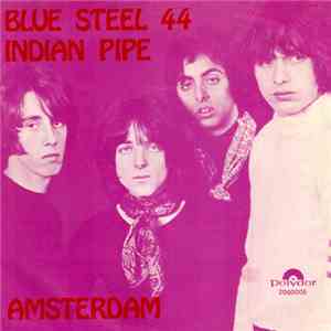 Amsterdam  - Blue Steel 44 / Indian Pipe
