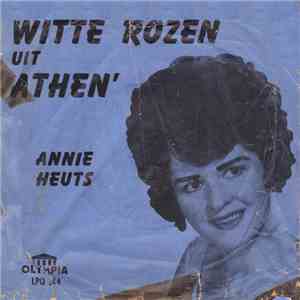 Anny Heuts - Witte Rozen uit Athene