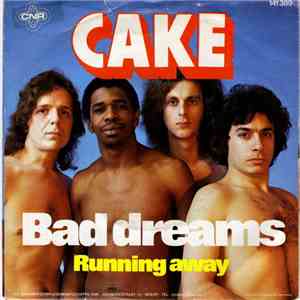 Cake  - Bad Dreams
