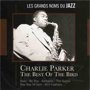 Charlie Parker - The Best Of The Bird