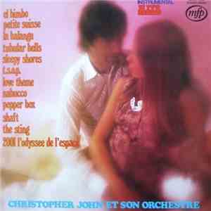 Christopher John & son orchestre - 12 Succès Instrumentaux