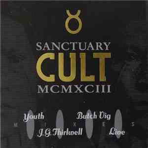 Cult - Sanctuary MCMXCIII