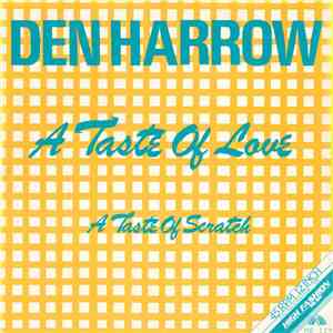 Den Harrow - A Taste Of Love