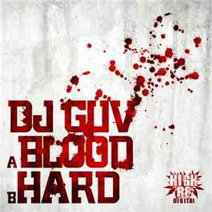 DJ Guv - Blood / Hard