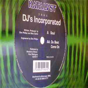 DJ's Incorporated - Soul / Da Beat Come On