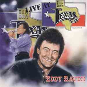 Eddy Raven - Live At Billy Bob's Texas