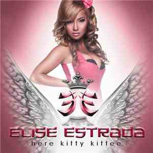 Elise Estrada - Here Kitty Kittee
