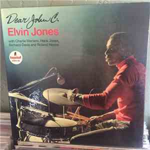 Elvin Jones - Dear John C.