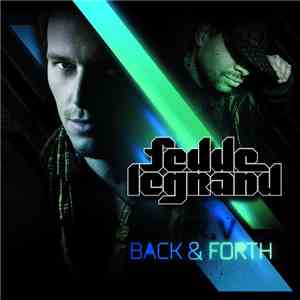 Fedde Le Grand Featuring Mr V - Back & Forth