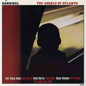 Hannibal - The Angels Of Atlanta