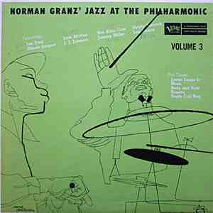 Jazz At The Philharmonic - Norman Granz' Jazz At The Philharmonic Vol. 3