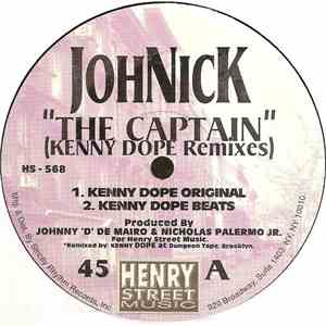 JohNick - The Captain  (Kenny Dope Remixes)