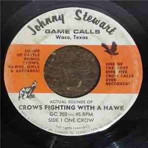 Johnny Stewart  - Actual Sounds Of Crows Fighting With A Hawk