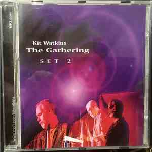 Kit Watkins - The Gathering Set 2