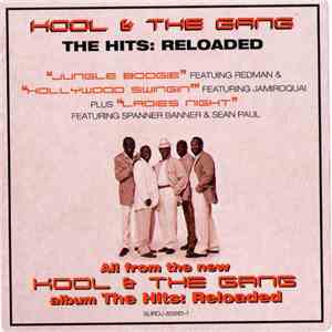 Kool & The Gang - The Hits: Reloaded