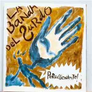 La banda del surdo - Percussionante!