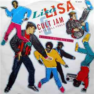Lisa Lisa & Cult Jam With Full Force - I Wonder If I Take You Home
