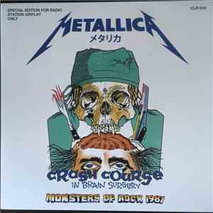 Metallica - Monsters of Rock 1987: Crash Course in Brain Surgery