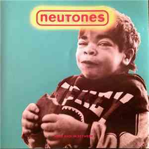 Neutones - Here And Between