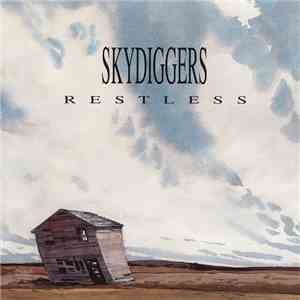Skydiggers - Restless