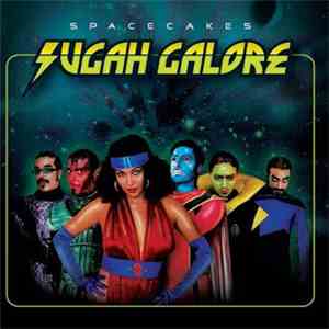 Sugah Galore - Spacecakes