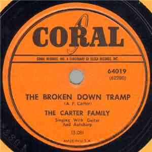 The Carter Family - The Broken Down Tramp / Honey In The Rock
