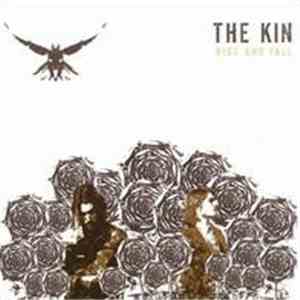 The Kin - Rise And Fall