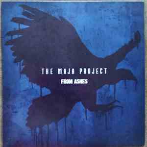 The Maja Project - From Ashes