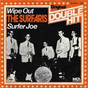 The Surfaris - Wipe Out / Surfer Joe