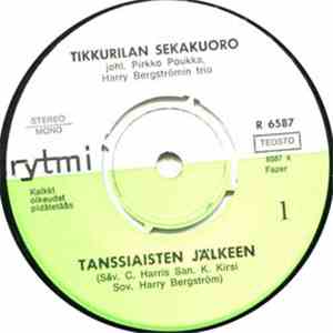 Tikkurilan Sekakuoro - Tanssiaisten Jälkeen