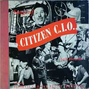Tom Glazer, Josh White - Songs Of Citizen C.I.O.