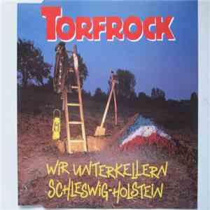 Torfrock - Wir Unterkellern Schleswig-Holstein