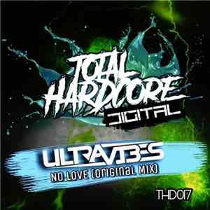 Ultravibes - No Love