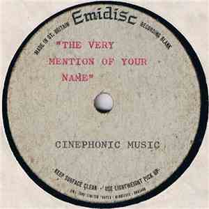Unknown Artist - The Very Mention Of Your Name