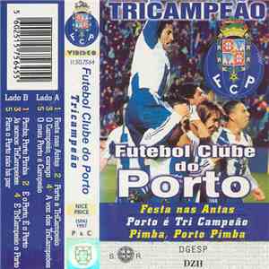Various - Futebol Clube Do Porto Tricampeão
