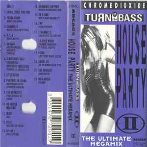 Various - House Party II - The Ultimate Megamix