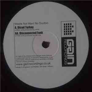 Wrisk / Mu Ma - Diced Turkey / Disconnected Funk