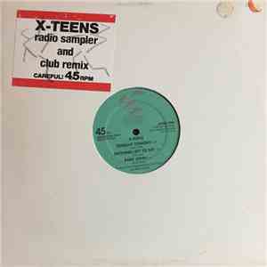 X-Teens - Radio Sampler And Club Remix