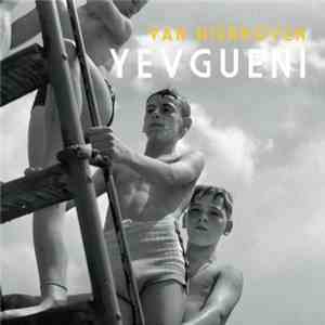 Yevgueni - Van Hierboven