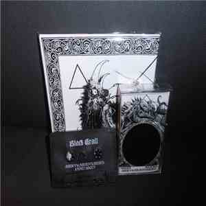 Ysengrin / Black Grail - :Nigrvm.Nigrivs.Nigro: