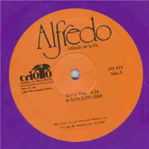 Alfredo De La Fe - Hot To Trot
