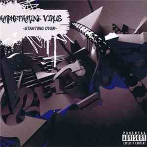 Amphetamine Virus - Starting Over
